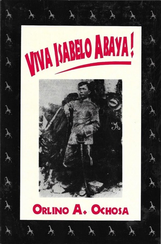 Viva Isabelo Abaya!: A belated salute to the Ilocano hero snubbed by history