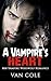 A Vampire’s Heart