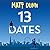 13 Dates