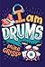 I Am Drums