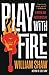 Play with Fire (A Breen and Tozer Mystery Book 4)
