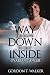 Way Down Inside: The drive ...