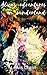 Alice's adventures in wonderland: (Illustrated)