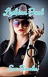 Lesbian Bust: A First Time Lesbian Cop Romance