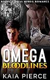 Omega Bloodlines (Royal Alphas #1)