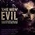 The New Evil: Understanding...
