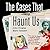The Cases That Haunt Us by John E. Douglas