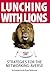 Lunching with Lions: Strategies for the Networking-Averse
