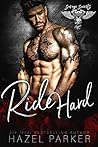 Ride Hard