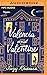 Valencia and Valentine