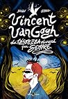 Vincent Van Gogh: La tristezza durerà per sempre