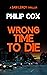 Wrong Time to Die (Sam Lero...