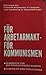 För Arbetarmakt - För Kommunism