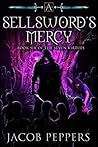 A Sellsword's Mercy