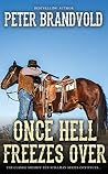 Once Hell Freezes...