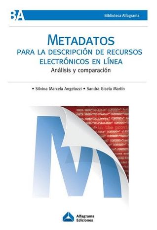 Metadatos para la descripción de recursos electrónicos en línea (Hardcover)