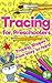Tracing for Preschoolers: Tracing Shapes from easy to hard: Beginner to Tracing Lines, Shape & Dot to Dot