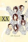 XX by A.R. Arisandi