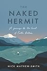 The Naked Hermit by Nick Mayhew-Smith