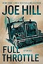 Full Throttle by Joe Hill
