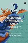 Hazaron Khawaishe...