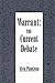 Warrant: The Current Debate
