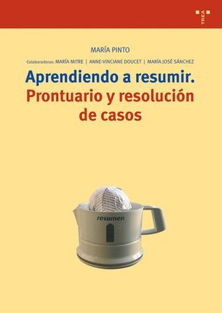 Aprendiendo a resumir: prontuario y resolución de casos (Paperback)