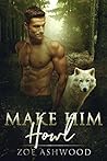 Make Him Howl (Shift #3)