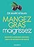 Mangez gras, maigrissez : L...