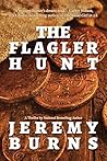 The Flagler Hunt