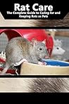 Rat Care: The Com...