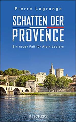 Schatten der Provence (Commissaire Albin Leclerc, #4)