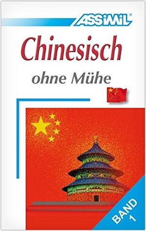 Assimil Chinesisch ohne Mühe (Hardcover)