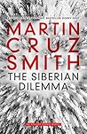 Book cover for The Siberian Dilemma (Arkady Renko #9)