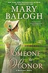 Someone to Honor by Mary Balogh Someone to Honor by Mary Balogh