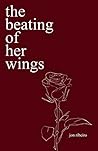 the beating of her wings by Jonathan Ribeiro