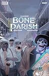 Bone Parish #8 by Cullen Bunn