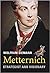 Metternich: Strategist and ...