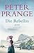 Die Rebellin: Roman (German Edition)
