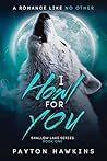 I Howl For You (Shallow Lake, #1)