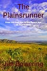 The Plainsrunner (The Plainsrunner, #1) The Plainsrunner (The Plainsrunner, #1)