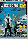 Jess Long, Tome #1 by Arthur Piroton