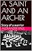 A SAINT AND AN ARCHER by Alexander Paul