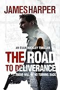 The Road To Deliverance