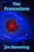 The Francesians (Green Comet, #3)