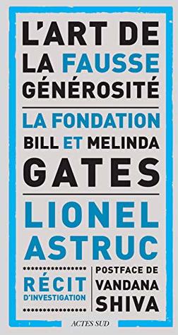 L'art de la fausse générosité (RECITS D'INVEST) (French Edition)