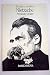 Nietzsche (El Autor y su obra) (Spanish Edition)