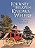 Journey to Heaven Knows Where by Linda Sealy Knowles