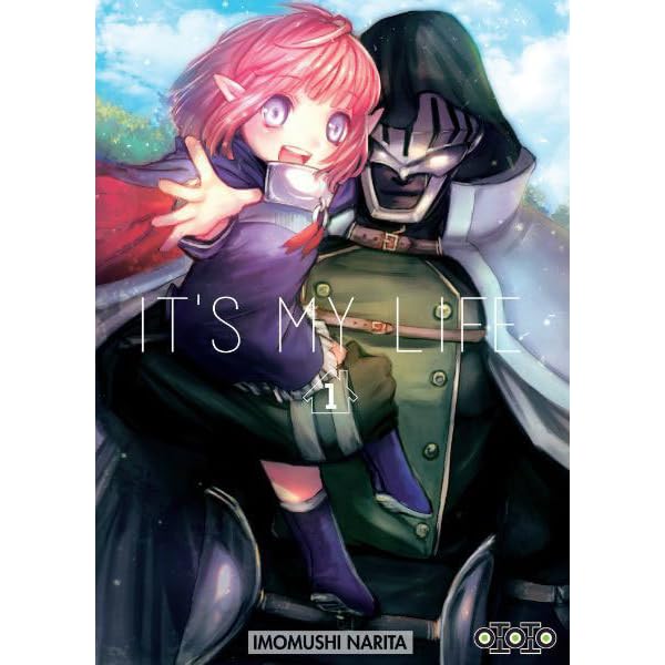 It S My Life Tome 1 It S My Life 1 By Imomushi Narita