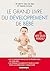 Le Grand Livre du développement de bébé (French Edition)